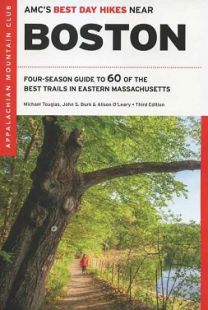 AMC's Best Day Hikes Near Boston (3rd edition)